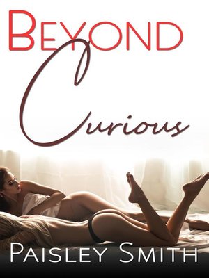cover image of Beyond Curious